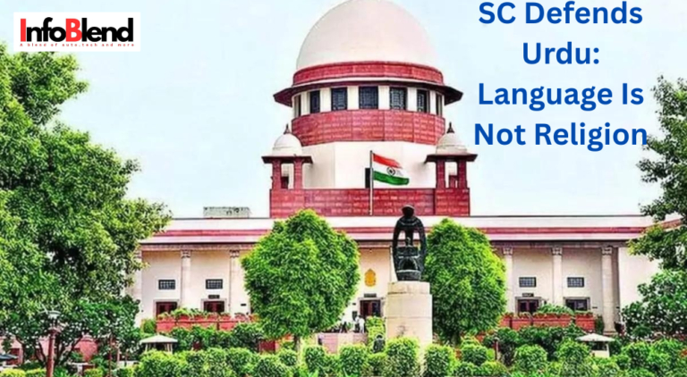 SC Defends Urdu: Language Is Not Religion