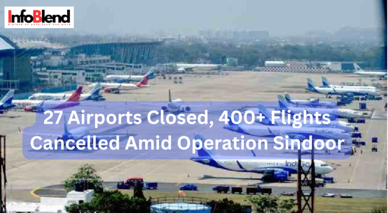 27 Airports Closed, 400+ Flights Cancelled Amid Operation Sindoor
