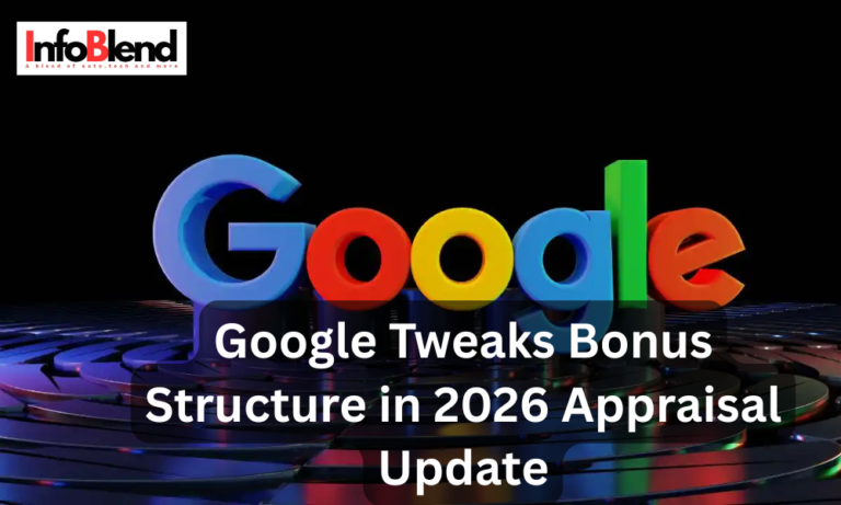 Google Tweaks Bonus Structure in 2026 Appraisal Update